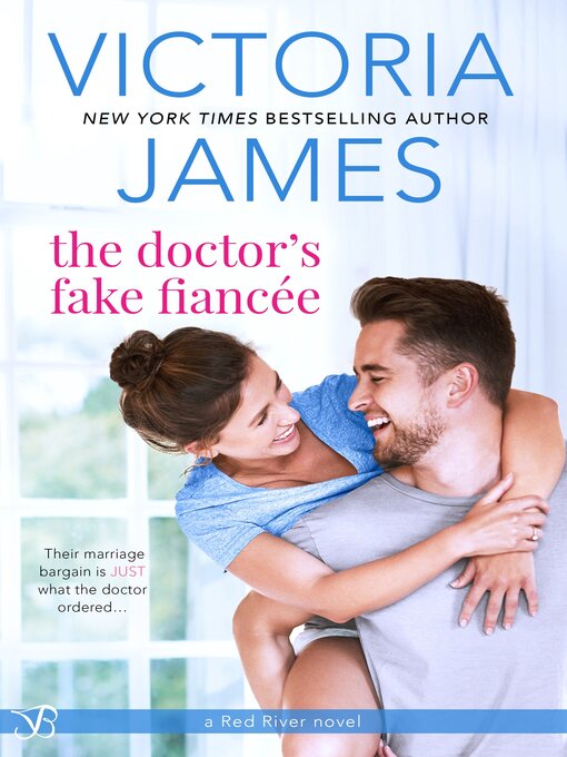 Title details for The Doctor's Fake Fiancée by Victoria James - Wait list